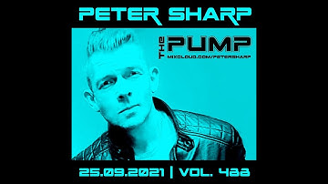 Peter Sharp   The PUMP 2021 09 25 IBIZA HOUSE SESSION