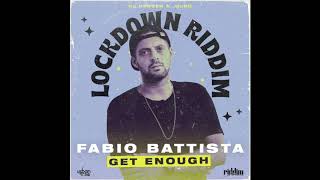 Fabio Battista - Get Enough (Official Audio) prod. DJ Densen &amp; .MLND