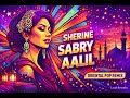 Sabry Alil Oriental Pop Remix Layali Reworks