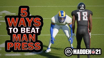 5 Advanced Tactics That Will Destroy Man Press Coverage in Madden 21!