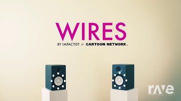 Wires Ce 2 Music - Impactist & Pac Oi Oi Oi | RaveDj