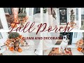 FALL SMALL FRONT PORCH DECOR IDEAS 2021 🍂| CLEAN AND DECORATE | Decorate With Dana