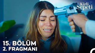 Kirli Sepeti 15. Bölüm 2. Fragmanı | Hayriye'nin Ölmesine Son 10! @Kirlisepetidizi