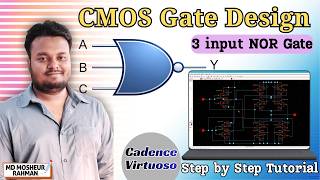 VLSI Basics: CMOS 3 input NOR Gate Schematic Design | Beginner Friendly Guide
