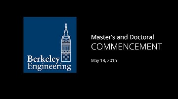 Graduate Commencement 2015, Berkeley Engineering