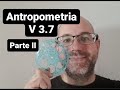 Antropometria V 3.7 - Parte II - Estructuras Mentales VIII - Alquimia