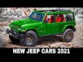 Top 9 New Jeep Models for the Fans of American Trucks and SUVs in 2021