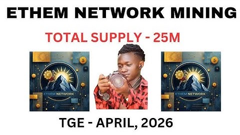 🥺ETHEM NETWORK MINING — The Next Big Crypto Opportunity for 2026!