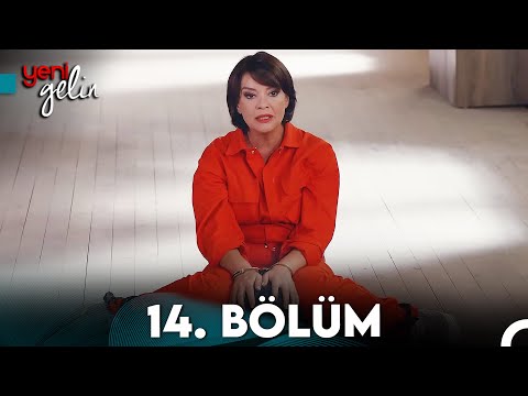 Yeni Gelin 14. Bölüm