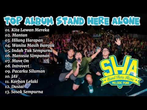 Top Album STAND HERE ALONE || Terpopuler KITA LAWAN MEREKA - MANTAN  #trending  #sukamusik #viral