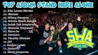 Top Album STAND HERE ALONE || Terpopuler KITA LAWAN MEREKA - MANTAN  #trending  #sukamusik #viral