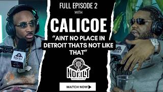 Calicoe on Detroit Battle Rap Culture & The Reality of the Battle Rap Game | NOFILTER TV Ep 2