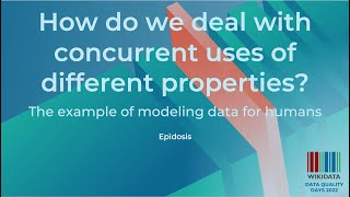 How do we deal with concurrent uses of different properties? (Data Quality Days 2022) screenshot 2