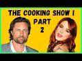 Alexandra Breckenridge teaches Martin Henderson how to cook - Part 2 of Virgin River actors cooking