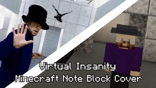 Virtual Insanity Minecraft Note Block Cover