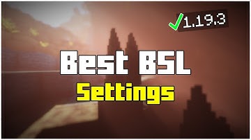Best Settings for BSL Shaders Minecraft 1.19.4 | 60 FPS Guaranteed! (2024)