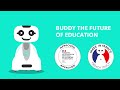 Buddy Educational Robot : Teach &amp; Learn