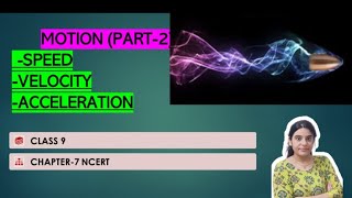 MASTERING SPEED, VELOCITY AND ACCELERATION: A COMPLETE GUIDE