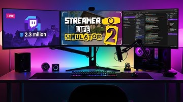 IM NOW A FULL TIME STREAMER!!       (Streamer Life Simulator 2 Ep 1)
