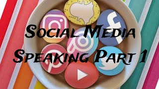 Speaking Part 1 - Describe Social Media 2024 #ielts #speaking #part1 #ieltsexam #ieltsspeaking