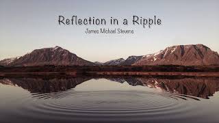 Reflection in a Ripple - Solo Piano