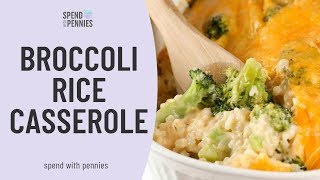 Broccoli Rice Casserole {Made from Scratch} - Spend With Pennies