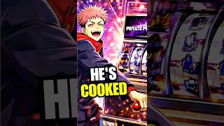 Itadori Has A Gambling Addiction..