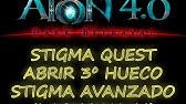 Aion Last Stigma Slot Quest Aion Last Stigma Slot Quest