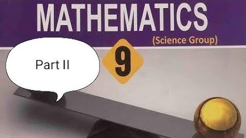 Mathematics 9 || Chapter 2 || Ex 2.6 || Q.7 || Part II