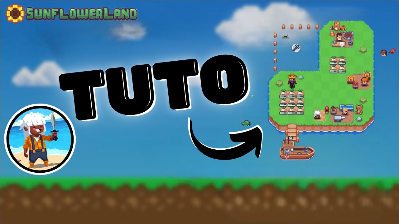 SUNFLOWER LAND TUTO : Comment bien débuter !