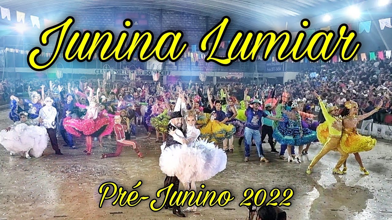 Junina Lumiar - Pré Junino 2022
