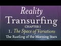 Transurfing.THE MODEL OF VARIATIONS | СHAPTER 1: The Rustling of the Morning Stars