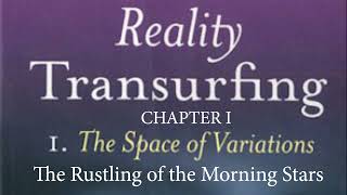 Transurfing.THE MODEL OF VARIATIONS | СHAPTER 1: The Rustling of the Morning Stars