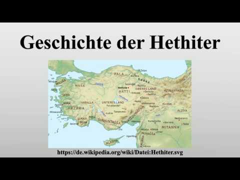 Video: Wer Sind Die Hethiter - Geschichte Des Volkes - Alternative Ansicht