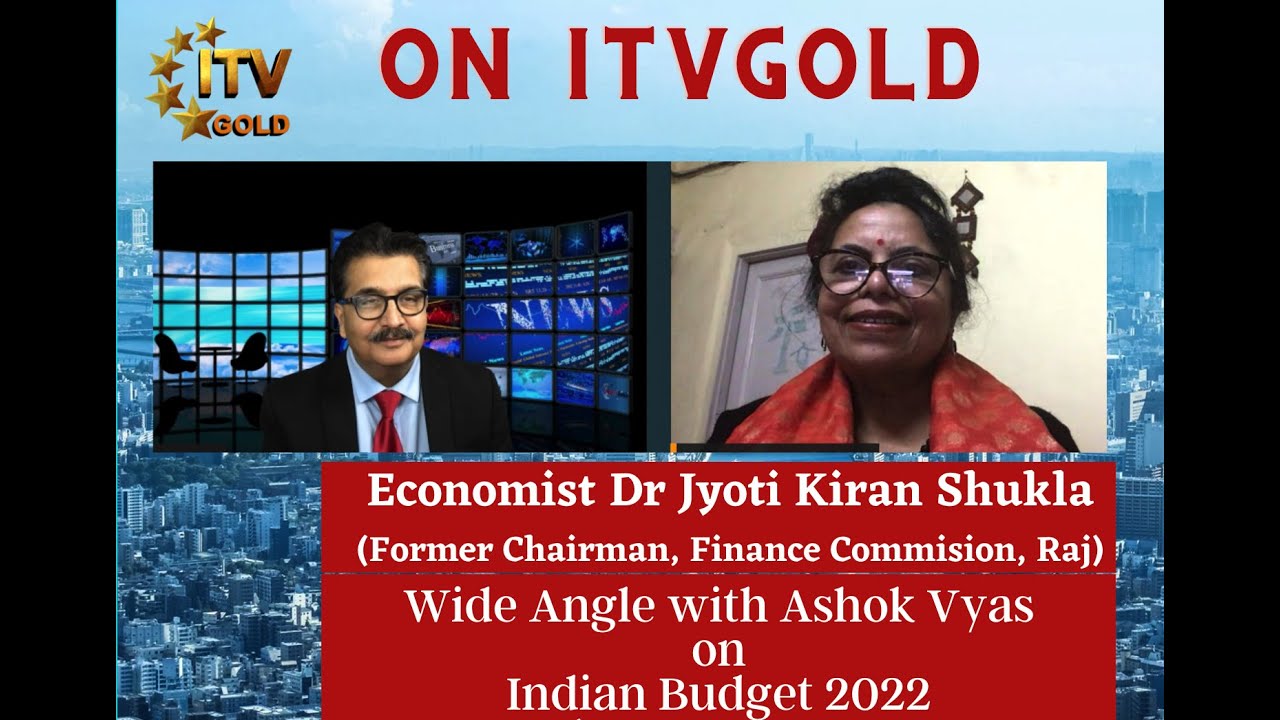 Wide Angle with Ashok Vyas - Budget 2022