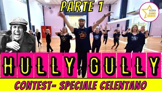 Video voorbeeld van "HULLY GULLY  CONTEST - Speciale Celentano Magica Produzioni || ANDREA STELLA || BALLI DI GRUPPO 2022"