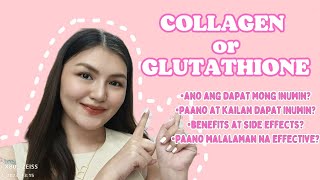 COLLAGEN VS GLUTATHIONE: ANO ANG DAPAT MO INUMIN BENEFITS, SIDE EFFECTS + MORE Pinay Pharmacist✨