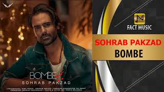 Sohrab Pakzad - Bombe (NEW SONG) / آهنگ جدید سهراب پاکزاد - بمبه Resimi