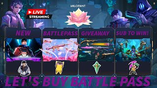 🔴VALORANT Live New Act New Me ✅ Let's Buy Battle Pass #raitoningu  #tenz #sentinels #valorantlive