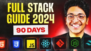 90 Day Full Stack Developer Roadmap 2024 [FULL GUIDE] 🔥| Ishan Sharma