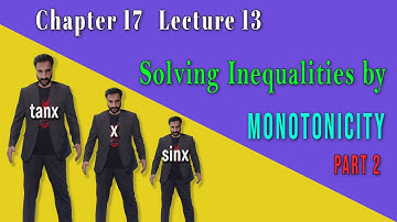Solving Inequalities by MONOTONICITY Part 2 | Application of Derivatives | Calculus | IIT JEE | CUET