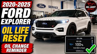 2020-2025 Ford Explorer Oil Life Reset | Oil Change Reminder Reset