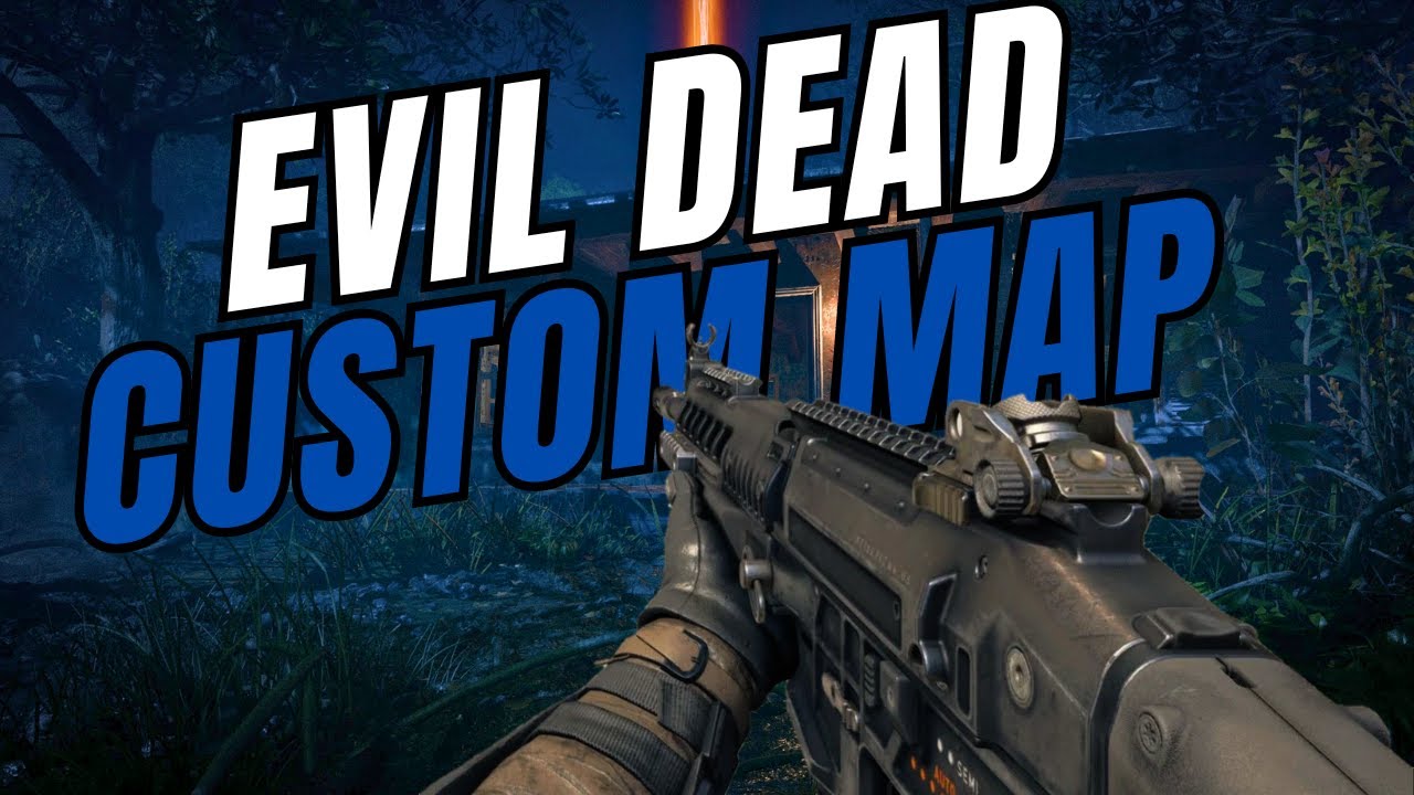 EVIL DEAD CUSTOM MAP ZOMBIES GAMEPLAY IN BLACK OPS 3 