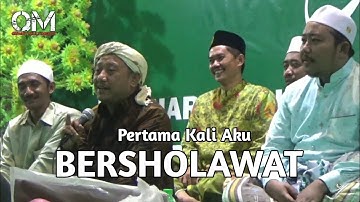 Al Mahabbah Wali Songo | Pertama Kali Aku Bersholawat