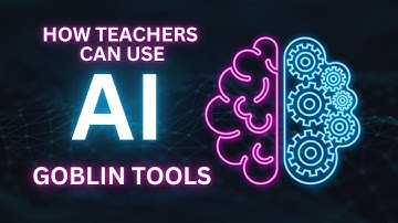 How To Use AI as a Classroom Teacher: Goblin Tools | Full SPED Ahead