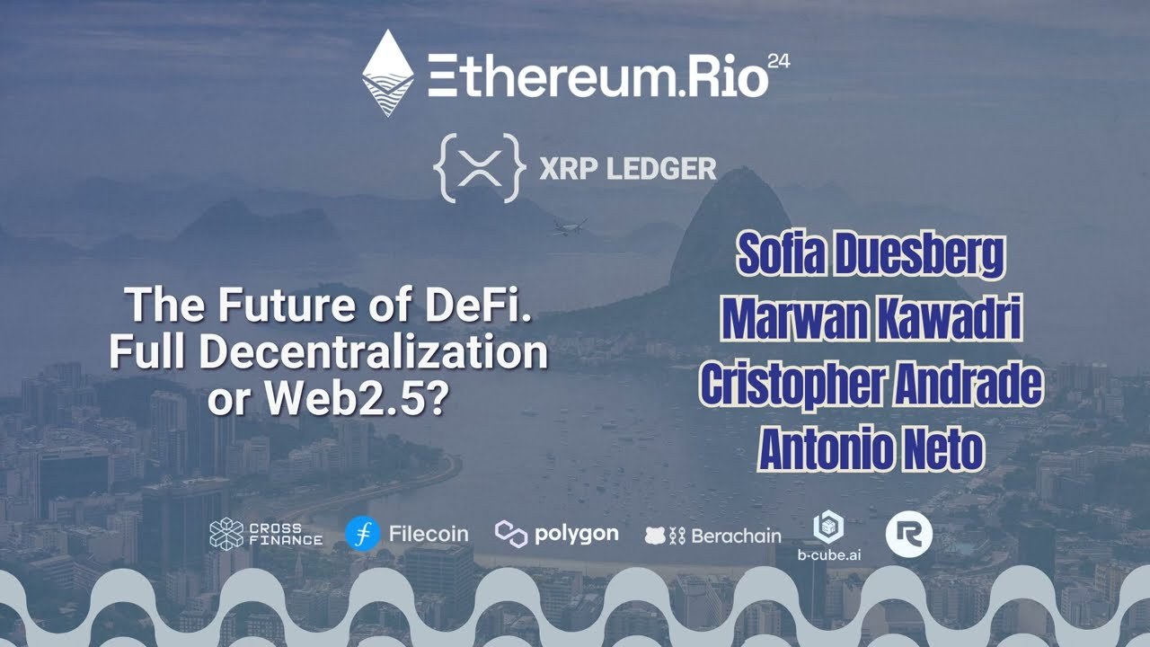 ETH Rio 24 - The Future of DeFi | Sofia Duesberg, Marwan Kawadri,  Cristopher Andrade, Antonio Neto