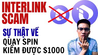 Interlink Airdrop Update: Thời Gian List Sàn, Sự Thật Về Quay Spin Kiếm Được $1000 #interlink #btc