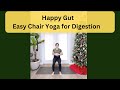 Happy Gut ✨ Chair Yoga with Acupressure for Digestion & Regularity