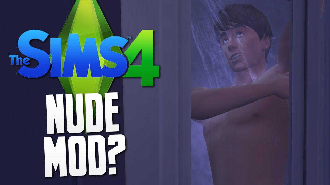 Nackt mods 4 sims The Sims