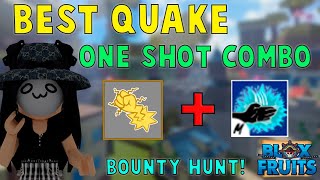 Quake one shot combo, Blox fruit, super human